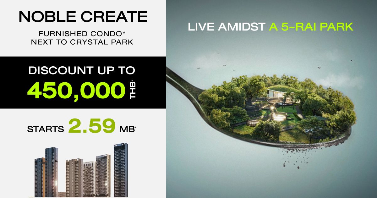 Noble Create Next to Crystal Park Eakamai-Ramintra Rd.